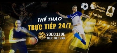 Socolive TV – Xem trực tiếp bóng đá 100% miễn phí chất lượng cao